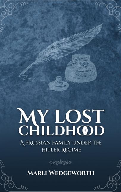 Carte My Lost Childhood Marli Wedgeworth
