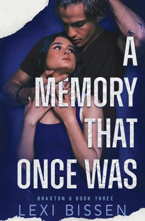 Knjiga A Memory That Once Was Lexi Bissen