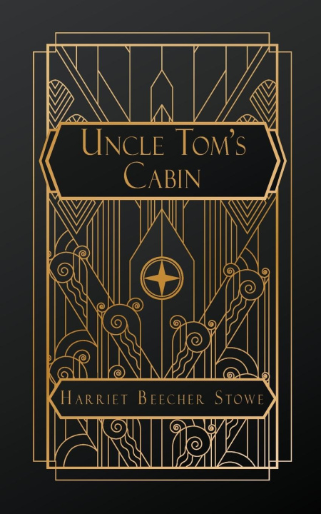 Buch Uncle Tom's Cabin Harriet Beecher Stowe