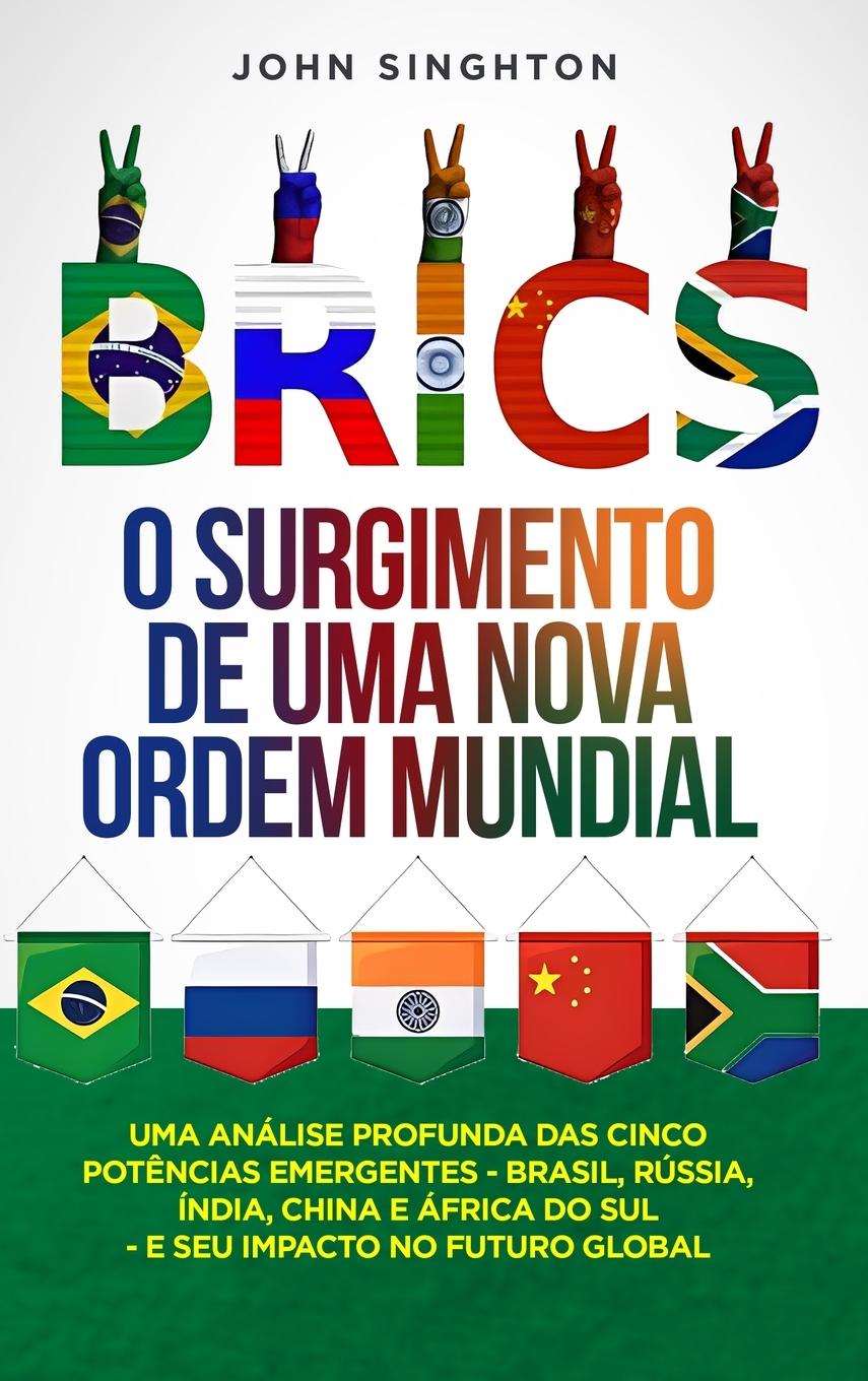 Knjiga BRICS John Singhton