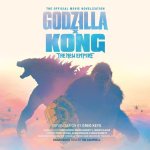 Digital Godzilla X Kong: The New Empire Tim Campbell