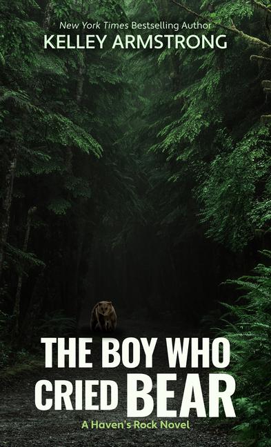 Carte The Boy Who Cried Bear 