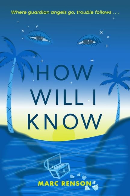 Knjiga How Will I Know Marc Renson