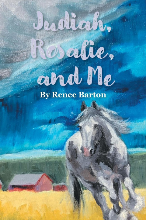 Boek Judiah, Rosalie, and Me Renee Barton