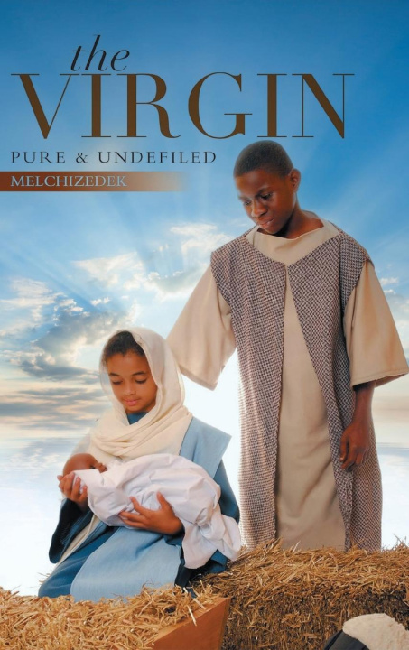 Book The Virgin Melchizedek