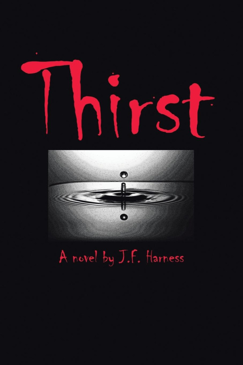 Knjiga Thirst J. F. Harness