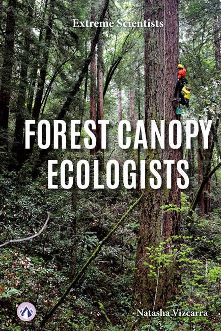 Knjiga Forest Canopy Ecologists Natasha Vizcarra