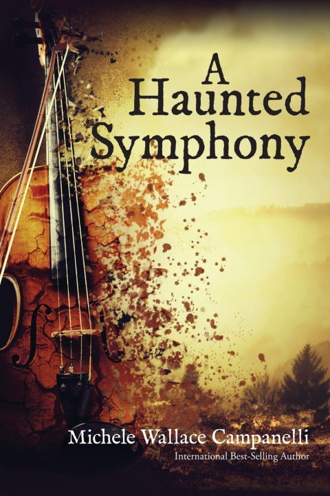 Buch A Haunted Symphony Michele Campanelli