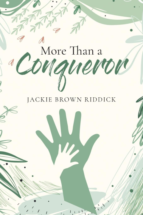 Knjiga More Than A Conqueror Jackie Brown Riddick
