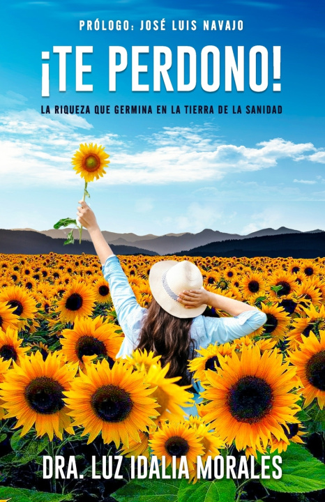 Knjiga ?Te Perdono! Luz Idalia Morales