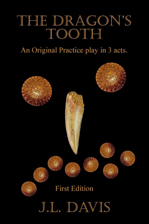 Knjiga The Dragon's Tooth J.L. Davis