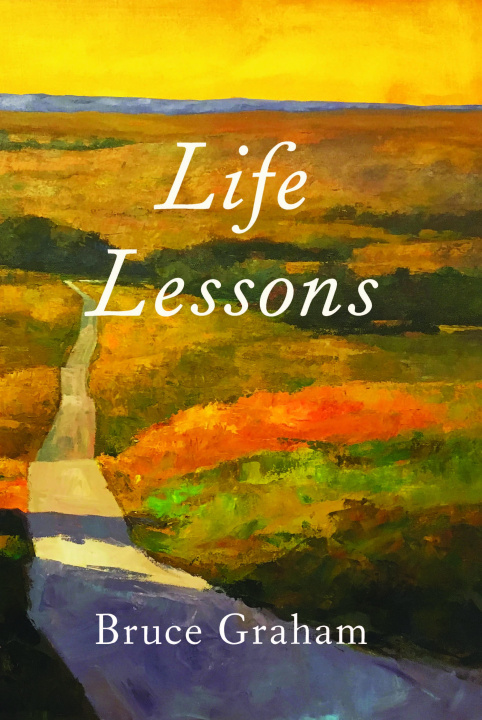 Book Life Lessons Bruce Graham