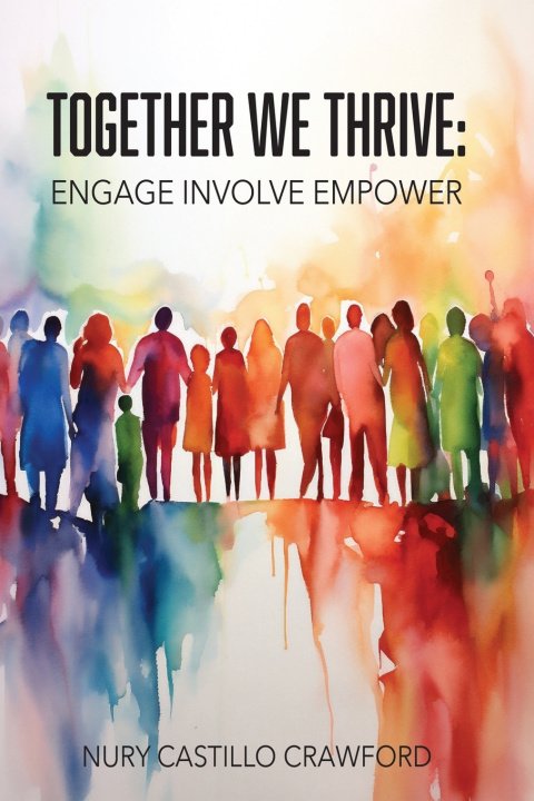 Buch Together We Thrive Nury Castillo Crawford