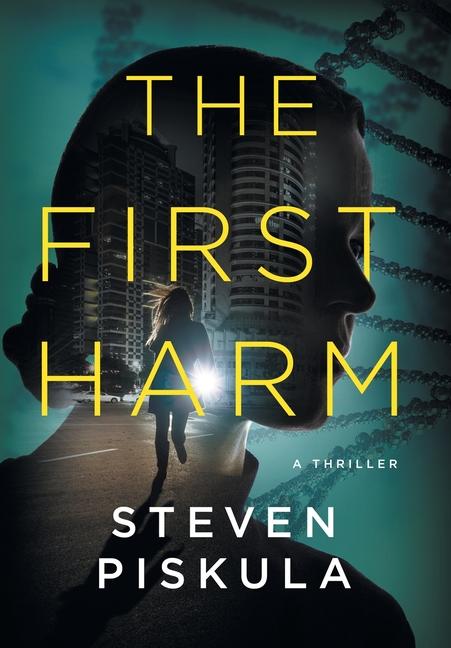 Knjiga The First Harm Steven Piskula