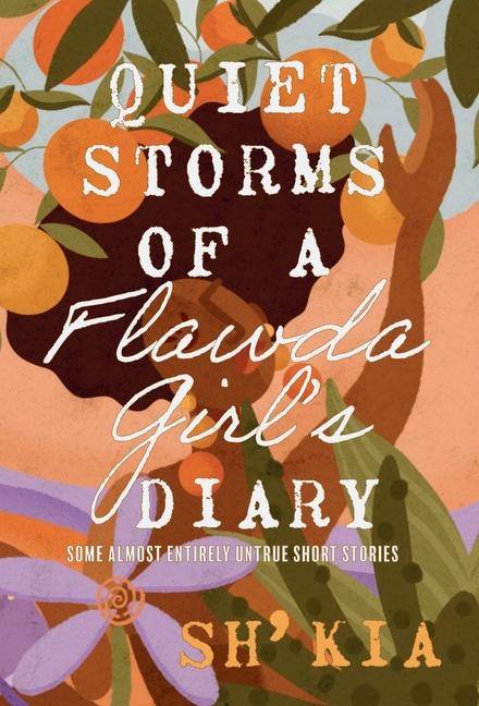 Boek Quiet Storms of a Flawda Girl's Diary Sh' Kia