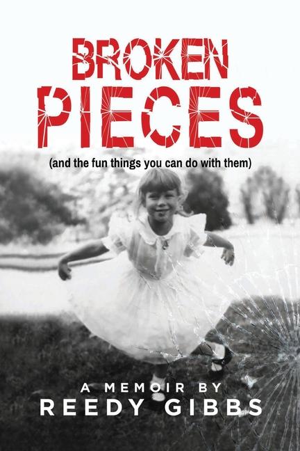 Knjiga Broken Pieces Reedy Gibbs