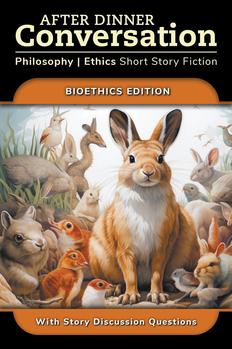 Libro After Dinner Conversation - Bioethics Jared Cappel
