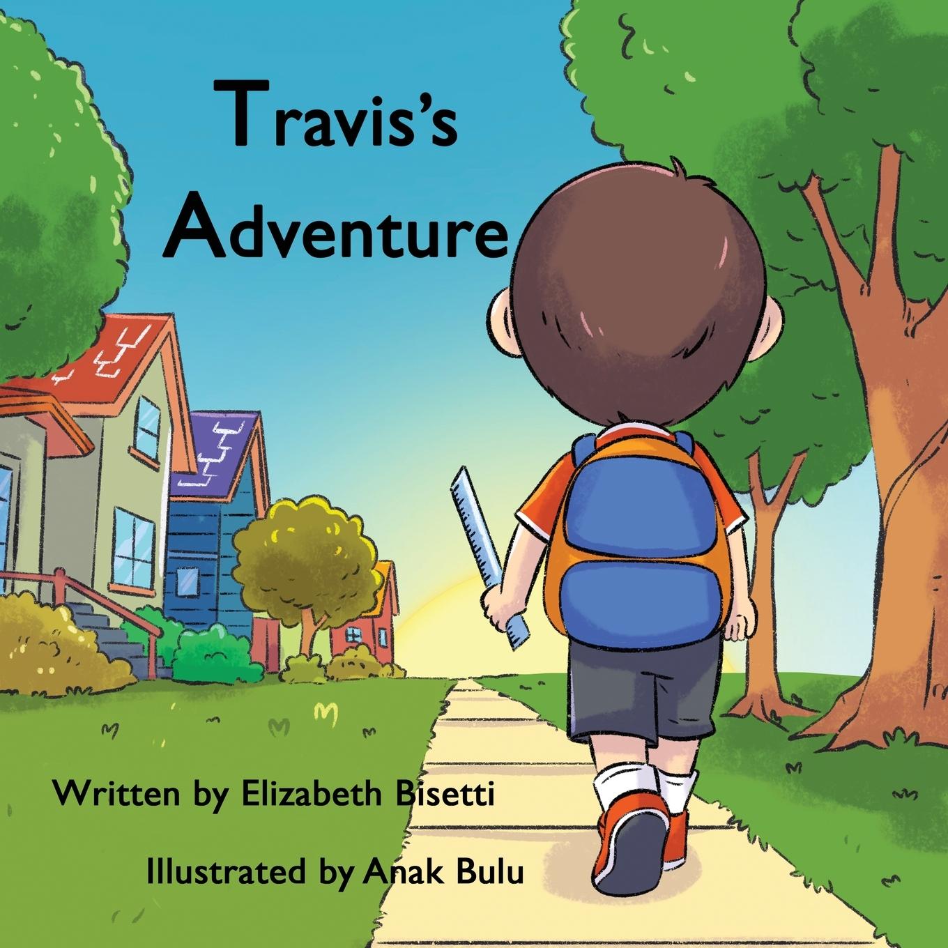 Knjiga Travis's Adventure Elizabeth Bisetti