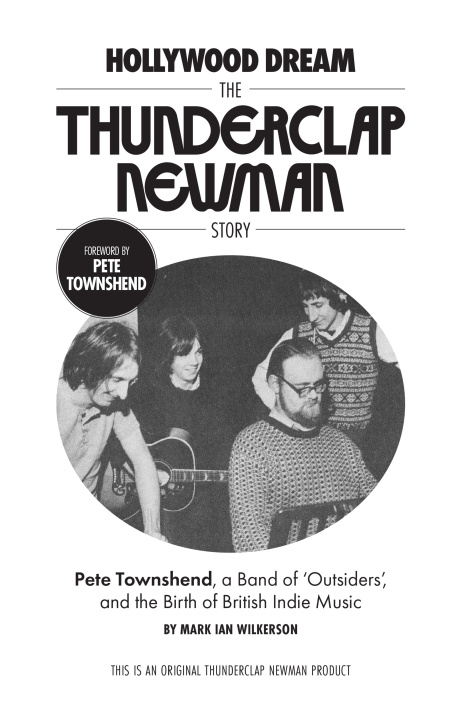 Boek Hollywood Dream, the Thunderclap Newman Story 