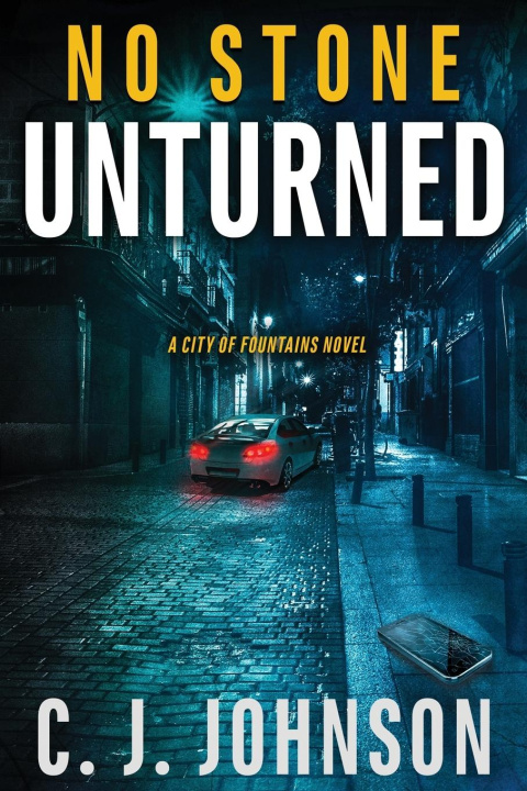 Boek No Stone Unturned CJ Johnson