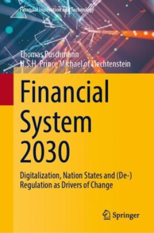 Книга Financial System 2030 Thomas Puschmann