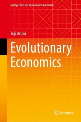 Knjiga Evolutionary Economics Yuji Aruka