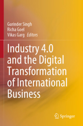 Livre Industry 4.0 and the Digital Transformation of International Business Gurinder Singh