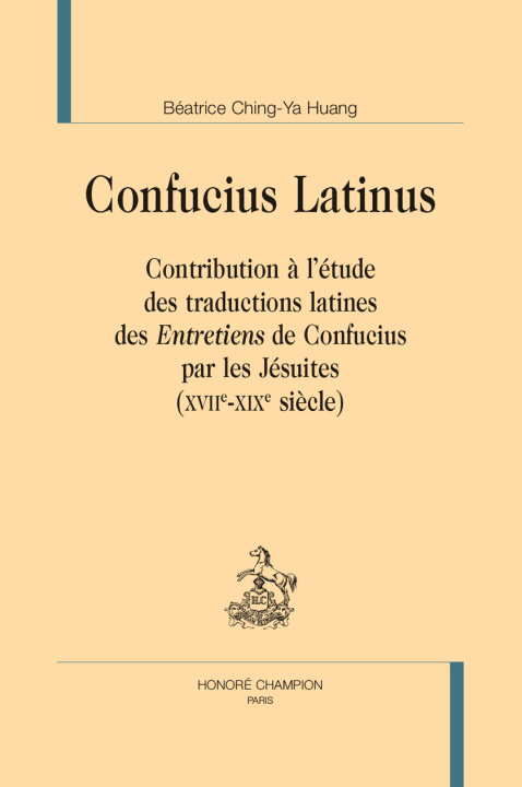 Kniha Confucius Latinus Huang