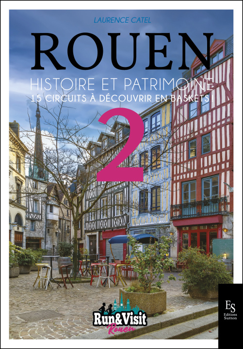 Boek Rouen - Histoire et Patrimoine Catel