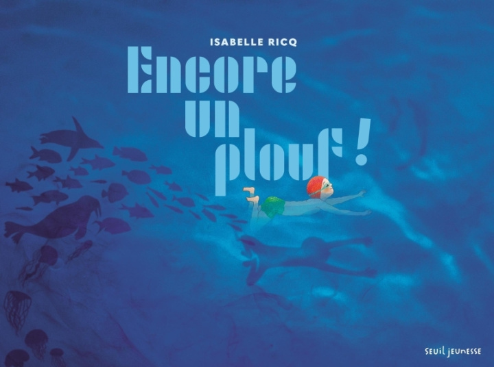 Book Encore un plouf ! Isabelle Ricq