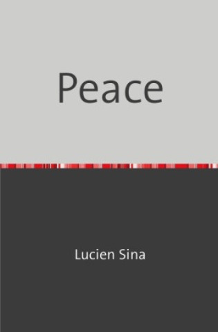 Knjiga Peace Lucien Sina