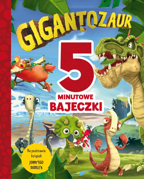 Kniha Gigantozaur. 5-minutowe bajeczki 