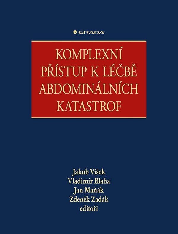 Książka Komplexní přístup k léčbě abdominálních katastrof 