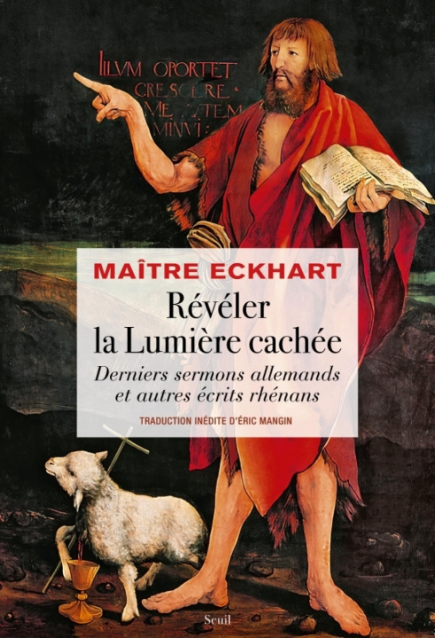 Boek Révéler la Lumière cachée. Derniers sermons allemands et autres écrits rhénans Johannes Eckhart (Maître Eckhart)