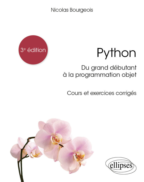 Книга Python, du grand débutant à la programmation objet Bourgeois