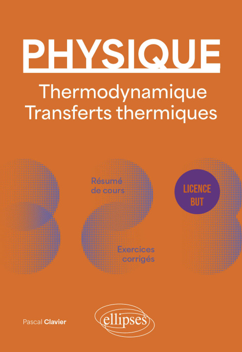 Kniha Physique - Licence - BUT - Thermodynamique - Transferts thermiques Clavier