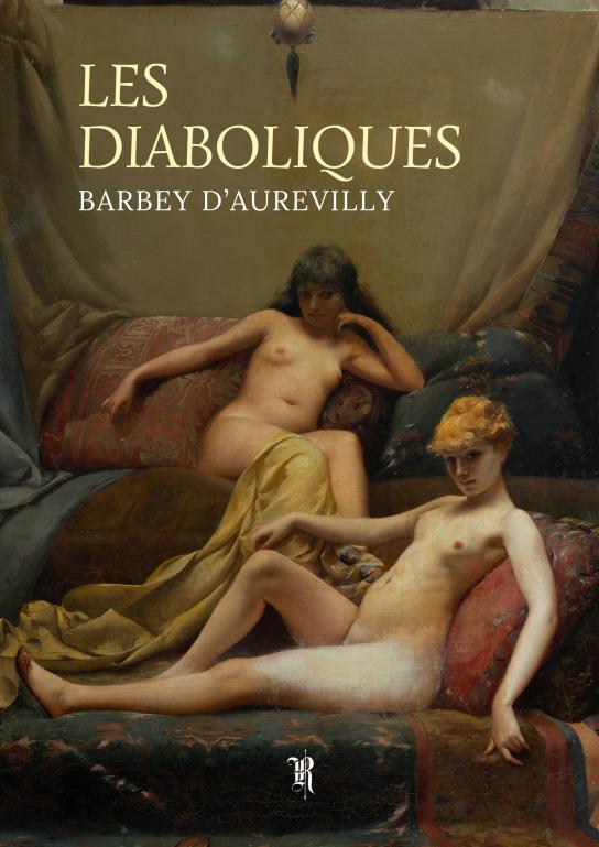 Carte Les Diaboliques (intégrale) Barbey d'Aurev