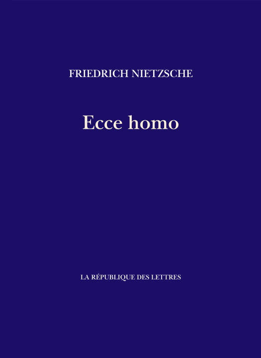 Knjiga Ecce homo Friedrich Nietzsche