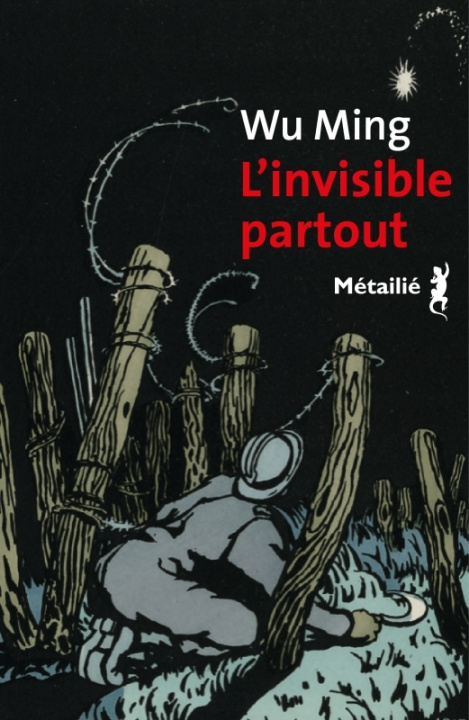 Knjiga L'invisible partout Wu Ming