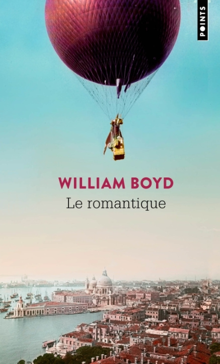 Knjiga Le Romantique William Boyd