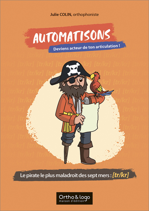 Boek Automatisons - Le pirate le plus maladroit des sept mers : [tr/kr] Colin