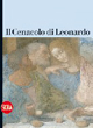 Kniha Cenacolo di Leonardo. Guida Pietro C. Marani