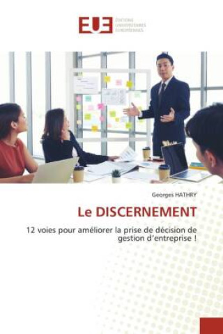 Книга Le DISCERNEMENT Georges HATHRY