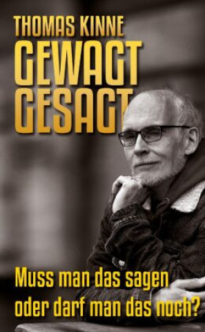 Книга Gewagt gesagt Thomas Kinne