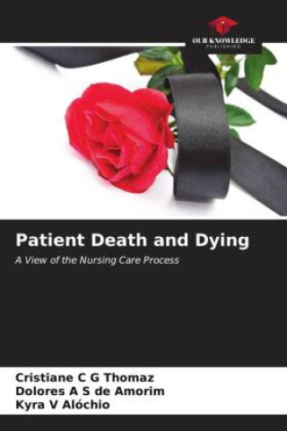 Carte Patient Death and Dying Cristiane C G Thomaz