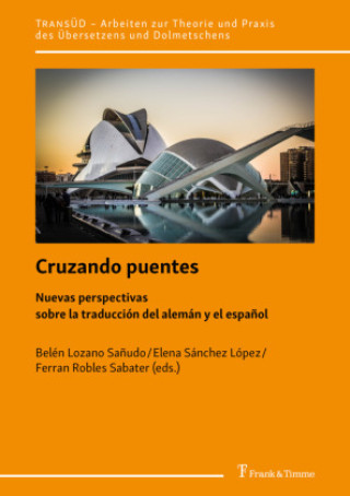 Knjiga Cruzando puentes Belén Lozano Sañudo