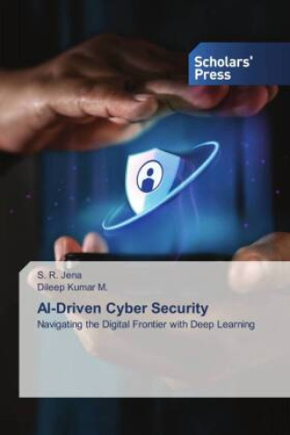 Book AI-Driven Cyber Security S. R. Jena
