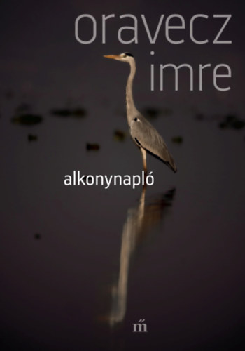 Könyv Alkonynapló Oravecz Imre