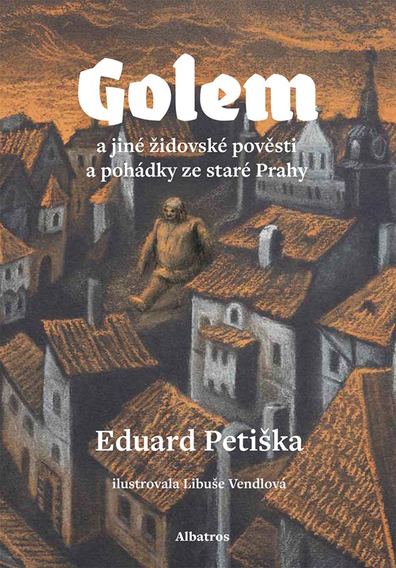 Kniha Golem Eduard Petiška
