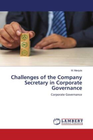 Könyv Challenges of the Company Secretary in Corporate Governance M. Manjula